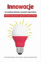 Okładka - Innowacje we współzarządzaniu rozwojem regionalnym - Aldona Wiktorska-Święcka, Monika Klimowicz, Małgorzata Michalewska-Pawlak