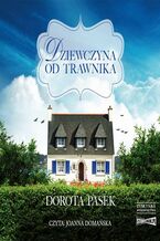 Okładka - Dziewczyna od trawnika - Dorota Pasek