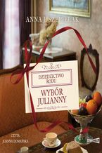 Okładka - Wybór Julianny - Anna J. Szepielak