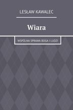 Okładka - Wiara - Lesław Kawalec