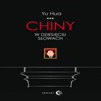 Okładka - Chiny w dziesięciu słowach - Yu Hua