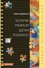 Okładka - Słownik minimum języka polskiego - Halina Zgółkowa
