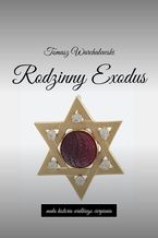 Okładka - Rodzinny Exodus - Tomasz Warchalewski