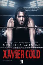 Okładka - Xavier Cold - Michelle A. Valentine
