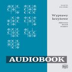 Okładka - Wyprawy krzyżowe. Zderzenie dwóch światów - Marcin Sałański