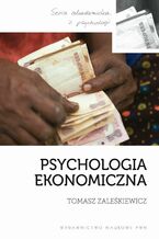 Okładka - Psychologia ekonomiczna - Tomasz Zaleśkiewicz