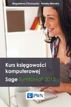 Okładka - Kurs księgowości komputerowej - Magdalena Chomuszko, Natalia Sikorska