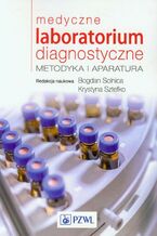 Okładka - Medyczne laboratorium diagnostyczne - Bogdan Solnica, Krystyna Sztefko