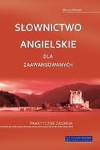 Okładka - Słownictwo angielskie dla zaawansowanych - Maciej Matasek