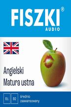 Okładka - FISZKI audio - angielski - Matura ustna - Joanna Leman, Patrycja Wojsyk
