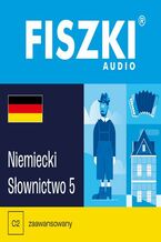 Okładka - FISZKI audio - niemiecki - Słownictwo 5 - Kinga Perczyńska