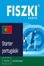 Okładka - FISZKI audio - portugalski - Starter - Kinga Perczyńska