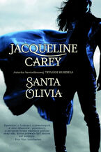 Okładka - Santa Olivia - Jacqueline Carey