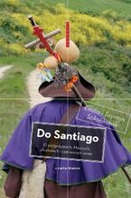 Okładka - Do Santiago - Emilia Sokolik, Szymon Sokolik
