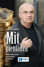 Okładka - Mit pieniądza - Andrzej Sopoćko