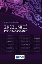 Okładka - Zrozumieć programowanie - Gynvael Coldwind