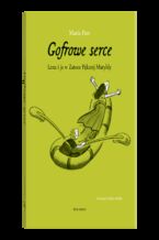 Okładka - Gofrowe serce - Maria Parr