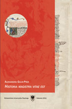Okładka - "Historia magistra vitae est". Podręcznik do języka łacińskiego dla studentów historii. Wyd. 3 - Aleksandra Golik-Prus