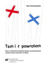 Okładka - Tam i z powrotem. Rzecz o lalkarskich kontaktach polsko-czechosłowackich i polsko-czesko-słowackich na Śląsku - Ewa Tomaszewska