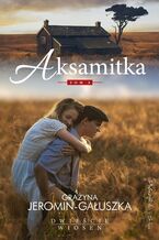 Okładka - Aksamitka - Grażyna Jeromin Gałuszka