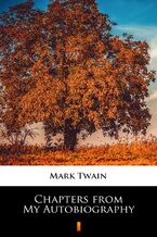 Okładka - Chapters from My Autobiography - Mark Twain