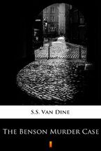 Okładka - The Benson Murder Case - S.S. Van Dine