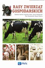 Okładka - Rasy zwierząt gospodarskich - Stanisław Jasek, Janusz Maciejowski, Bolesław Nowicki