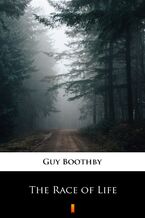 Okładka - The Race of Life - Guy Boothby