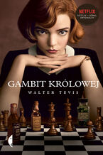 Okładka - Gambit królowej - Walter Tevis