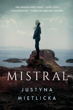 Okładka - Mistral - Justyna Mietlicka