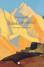 Okładka - Dalekowysoko - Hanka Grupińska