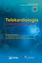 Okładka - Telekardiologia w niewydolności serca - Ewa Piotrowicz, Ryszard Piotrowicz, Grzegorz Opolski, Wojciech Zaręba, Maciej Banach