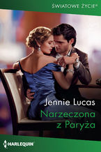 Okładka - Narzeczona z Paryża - Jennie Lucas