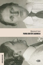 Okładka - Panna doktór Sadowska - Wojciech Szot
