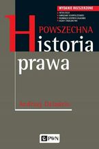 Okładka - Powszechna historia prawa - Andrzej Dziadzio