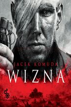 Okładka - Wizna - Jacek Komuda