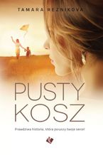 Okładka - Pusty kosz - Tamara Reznikova