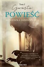 Okładka - Czwarta powieść. Tom I - Agnieszka Janiszewska