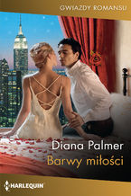 Okładka - Barwy miłości - Diana Palmer