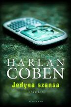 Okładka - Jedyna szansa - Harlan Coben