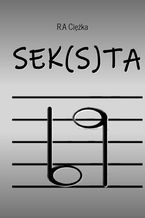 Okładka - Seksta - R.A Ciężka