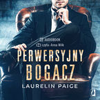 Okładka - Perwersyjny bogacz. Kuszący duet. Tom 1 - Laurelin Paige