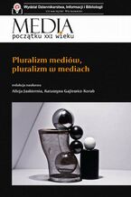 Okładka - Pluralizm mediów, pluralizm w mediach - Alicja Jaskiernia, Katarzyna Gajlewicz-Korab