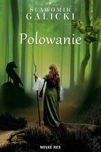 Okładka - Polowanie - Sławomir Galicki