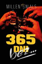 Okładka - 365 dni bez - Millen Nials