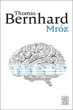 Okładka - Mróz - Thomas Bernhard