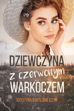 Okładka - Dziewczyna z czerwonym warkoczem - Krystyna Bartłomiejczyk
