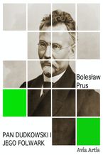 Okładka - Pan Dudkowski i jego folwark - Bolesław Prus