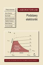 Okładka - Podstawy elektroniki. Laboratorium - Andrzej Rosiński