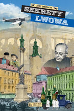 Okładka - Sekrety Lwowa - Jurij Smirnow